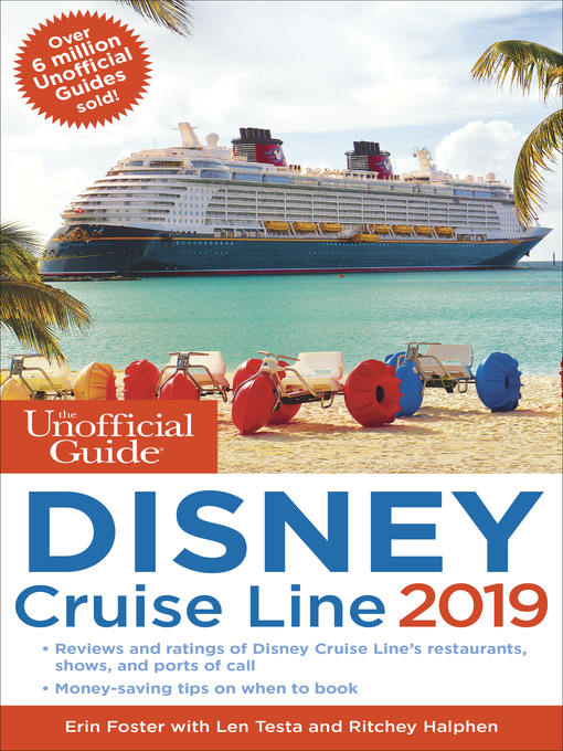 Title details for The Unofficial Guide to the Disney Cruise Line 2019 by Erin Foster - Available